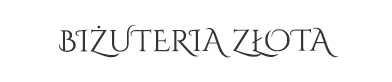 Biżuteria złota